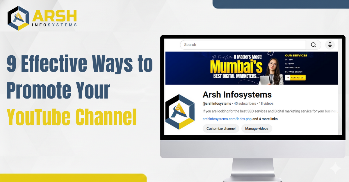 9 Effective Ways to Promote Your YouTube Channel