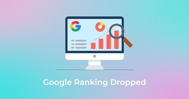 10 Steps to Recover From a Sudden Google Ranking Drop | Arsh Infosystems