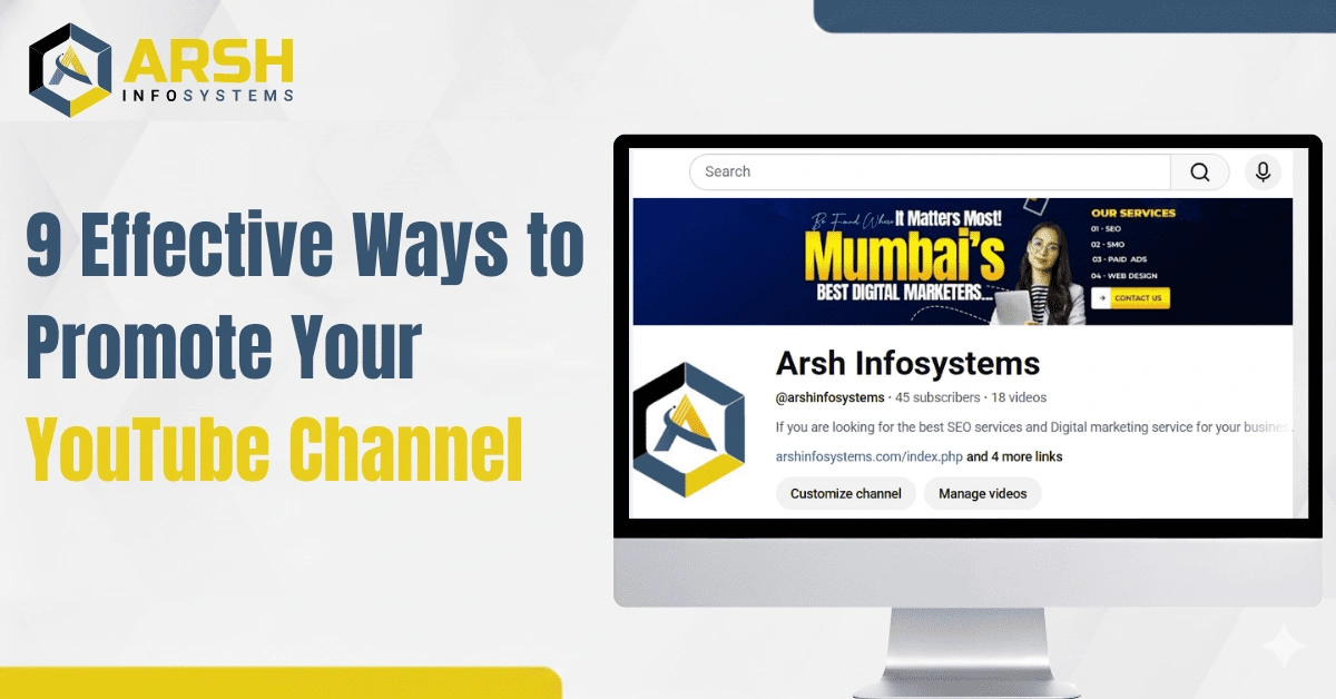 9 Effective Ways to Promote Your YouTube Channel