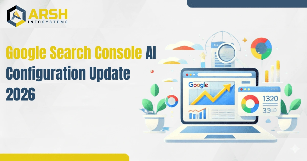Google Search Console AI Configuration Update 2026