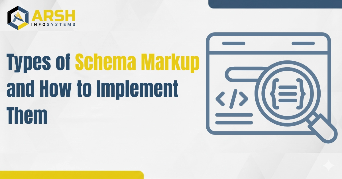 Types of Schema Markup and How to Implement Them