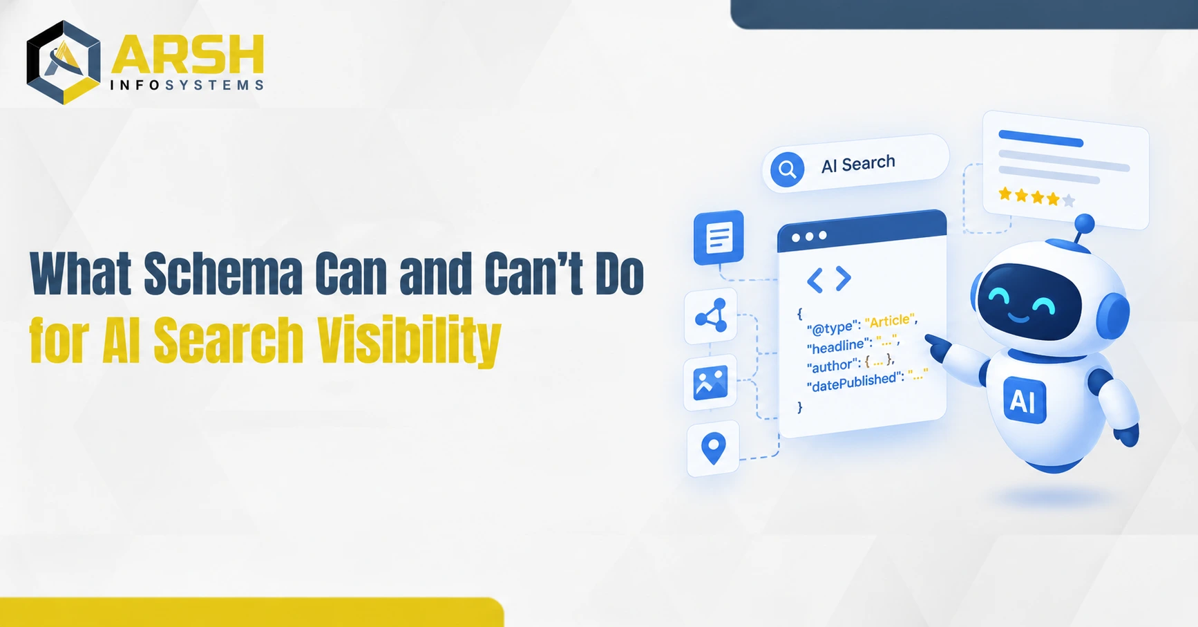 What Schema Can and Can't Do for AI Search Visibility