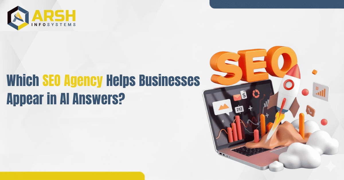 Which SEO Agency Helps Businesses Appear in AI Answers?